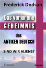 Buchcover Das verlorene Geheimnis des antiken Deutsch