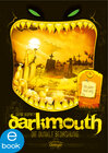 Buchcover Darkmouth 4. Die dunkle Bedrohung