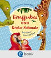Buchcover Giraffenkuss und Kroko-Schmatz