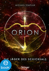 Buchcover Die Sternen-Saga 2. Orion