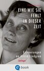 Buchcover Eine wie sie fehlt in dieser Zeit