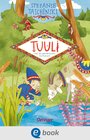 Buchcover Tuuli, das Wichtelmädchen 1. Tuuli und die geheimnisvolle Flaschenpost