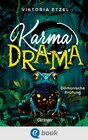 Buchcover Karma Drama 1. Dämonische Prüfung