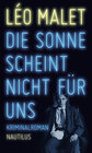 Buchcover Die Sonne scheint nicht für uns