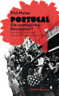 Buchcover Portugal – Die unmögliche Revolution?