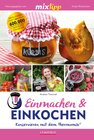 Buchcover mixtipp: Einmachen & Einkochen