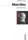 Buchcover Wilhelm Dilthey zur Einführung