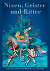 Buchcover Nixen, Geister, Ritter