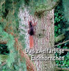 Buchcover Das zweifarbige Eichhörnchen