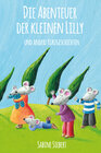 Buchcover Die Abenteuer der kleinen Lilly und andere Kurzgeschichten