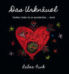 Buchcover Das Urknäuel - Gottes Liebe ist so wunderbar ... bunt