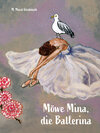 Buchcover Möwe Mina, die Ballerina