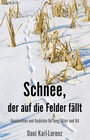 Buchcover Schnee, der auf die Felder fällt