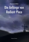 Buchcover Die Anfänge von Radiant Place