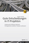 Buchcover Gute Entscheidungen in IT-Projekten