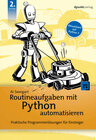 Buchcover Routineaufgaben mit Python automatisieren