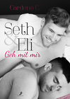 Buchcover Seth & Eli: Geh mit mir