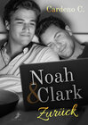 Buchcover Noah & Clark: Zurück