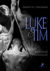 Buchcover Luke & Tim: Bound Triangle
