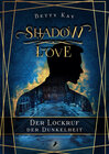 Buchcover Shadow Love - Der Lockruf der Dunkelheit