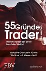 Buchcover 55 Gründe, Trader zu werden