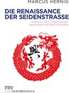 Buchcover Die Renaissance der Seidenstraße