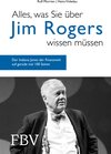 Buchcover Alles, was Sie über Jim Rogers wissen müssen