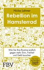 Buchcover Rebellion im Hamsterrad