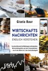 Buchcover Wirtschaftsnachrichten endlich verstehen