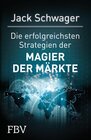 Buchcover Die erfolgreichsten Strategien der Magier der Märkte