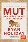 Buchcover Mut – Das Glück ist mit dem Tapferen