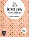 Buchcover School Days – Lieblingsmenschen