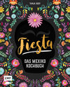 Buchcover Fiesta – Das Mexiko-Kochbuch