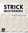 Buchcover Die Strickmusterbibel – 260 japanische Muster stricken