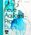 Buchcover Das neue Aquarell-Praxis-Buch