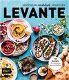 Buchcover Levante – Gemeinsam orientalisch genießen
