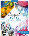 Buchcover Kunst kompakt: Einfach Acryl – Das Grundlagenbuch