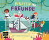 Buchcover Piratenfreunde – Mein Kindergartenalbum