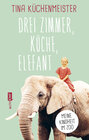 Buchcover Drei Zimmer, Küche, Elefant