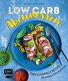 Buchcover Low Carb Abendessen - Über 60 schnelle Rezepte mit wenig Kohlenhydraten