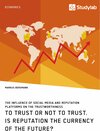 Buchcover To Trust or Not to Trust. Is Reputation the Currency of the Future?