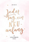 Buchcover Jeder Tag ein Neuanfang