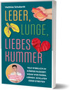 Buchcover Leber, Lunge, Liebeskummer