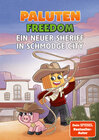 Buchcover Ein neuer Sheriff in Schmodge City