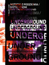 Buchcover Notes from the Underground (Notatki Z Podziemia) Art and Alternative Music in Eastern Europe 1968 - 1994