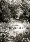 Buchcover Robert Adams. An Old Forest Road