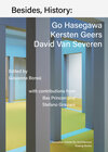 Buchcover Besides, History: Go Hasegawa, Kersten Geers, David Van Severen