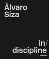 Buchcover Alvaro Siza Veira. (IN)DISCIPLINE
