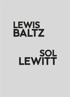 Buchcover Lewis Baltz / Sol Lewitt