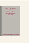 Buchcover Nora Schattauer. Werkverzeichnis Künstlerbücher 1991 - 2020